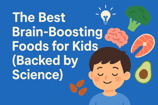 The Best Brain-Boosting Foods for Kids (Backed by Science)